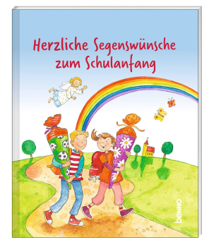 HERZLICHE SEGENSWÜNSCHE ZUM SCHULANFANG